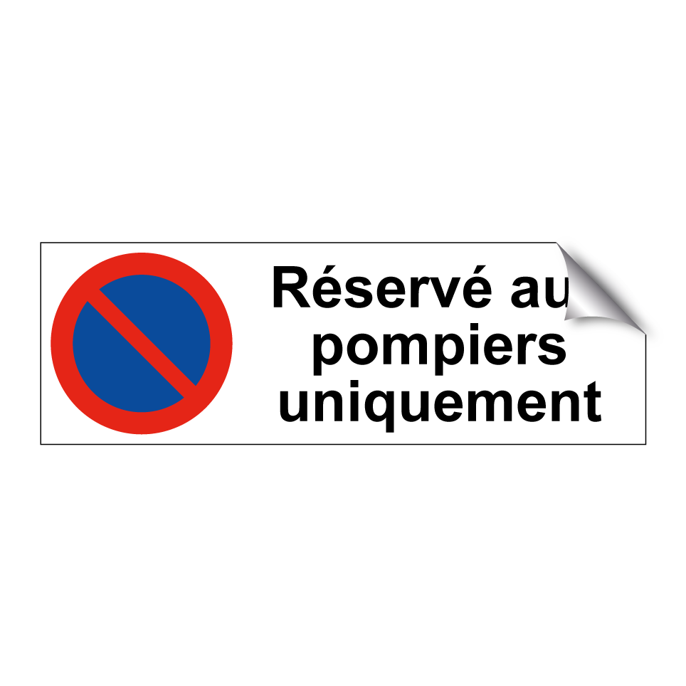 Réservé aux pompiers uniquement