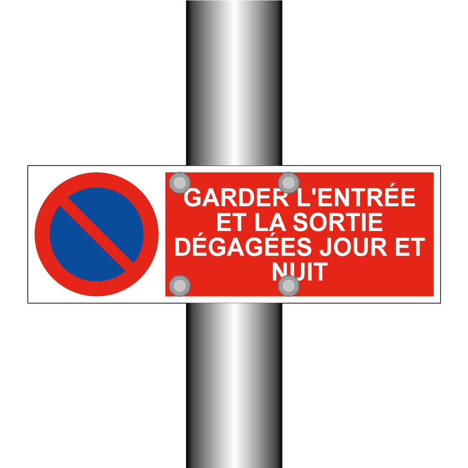 Garder l'entrée et la sortie dégagées jour et nuit