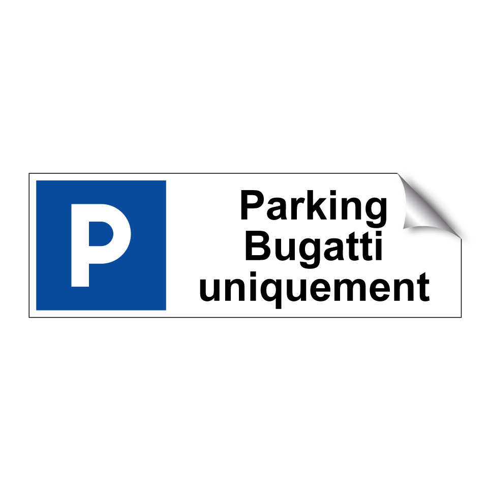 Parking Bugatti uniquement