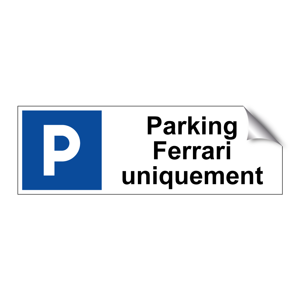 Parking Ferrari uniquement