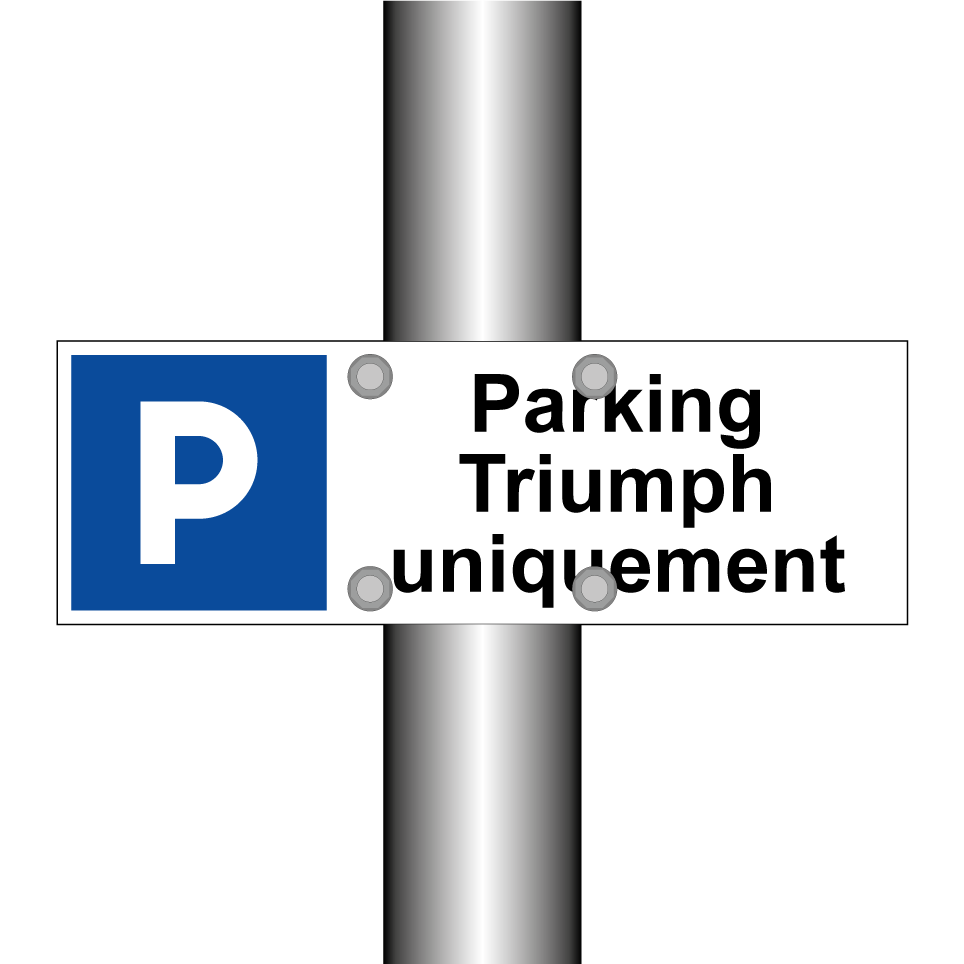 Parking Triumph uniquement