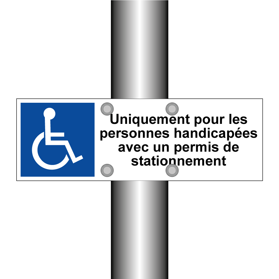 Uniquement pour les personnes handicapées avec un permis de stationnement