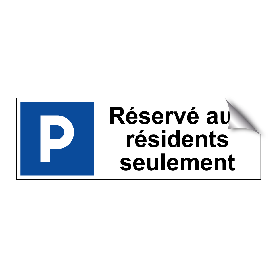 Réservé aux résidents seulement