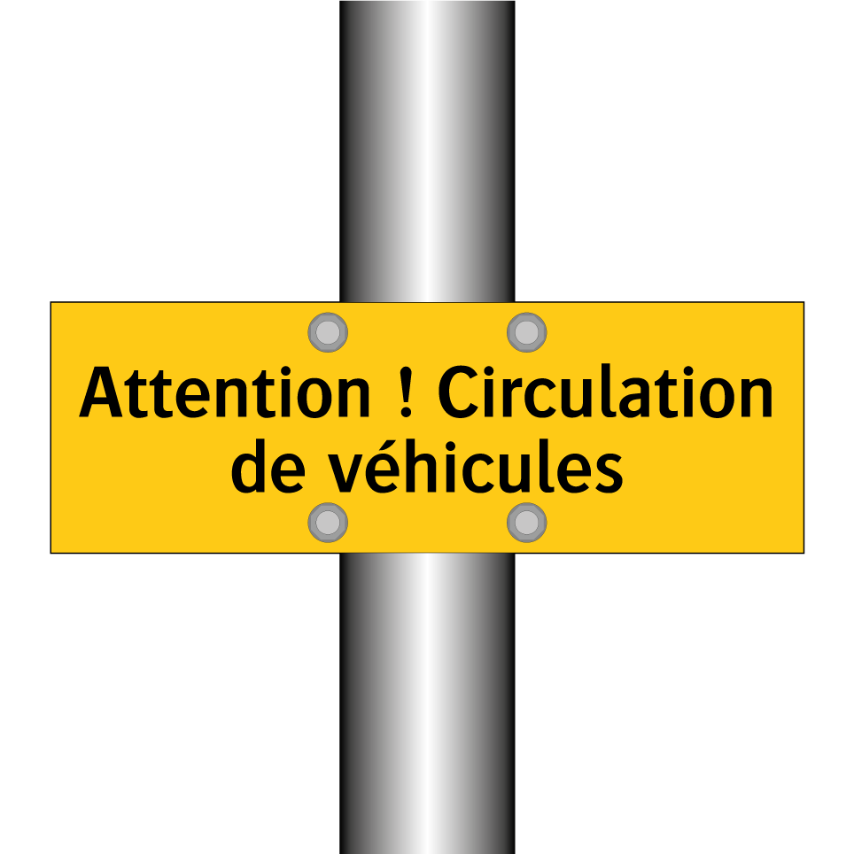 Attention ! Circulation de véhicules