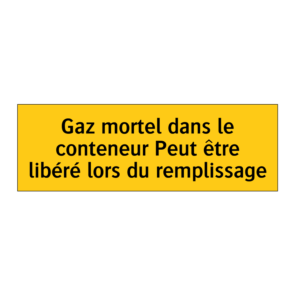 Gaz mortel dans le conteneur Peut être libéré lors du remplissage