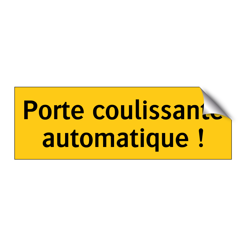 Porte coulissante automatique !