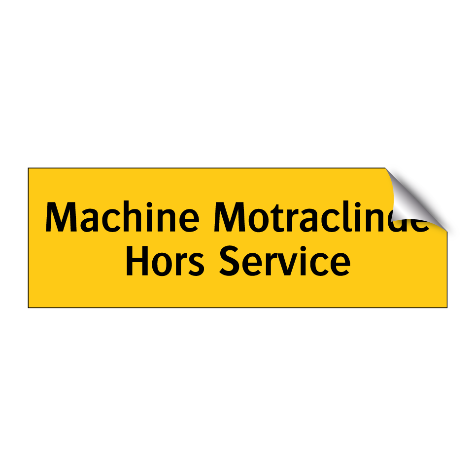 Machine Motraclinde Hors Service