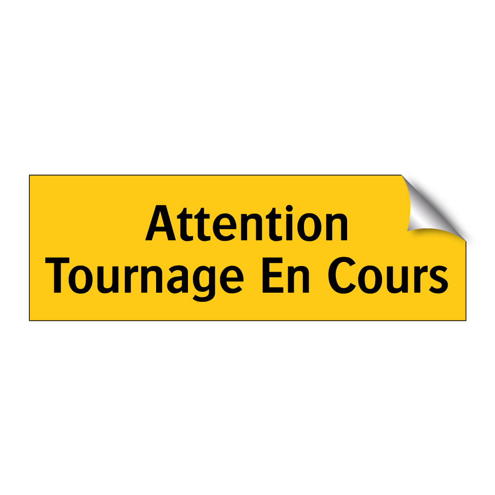 Attention Tournage En Cours