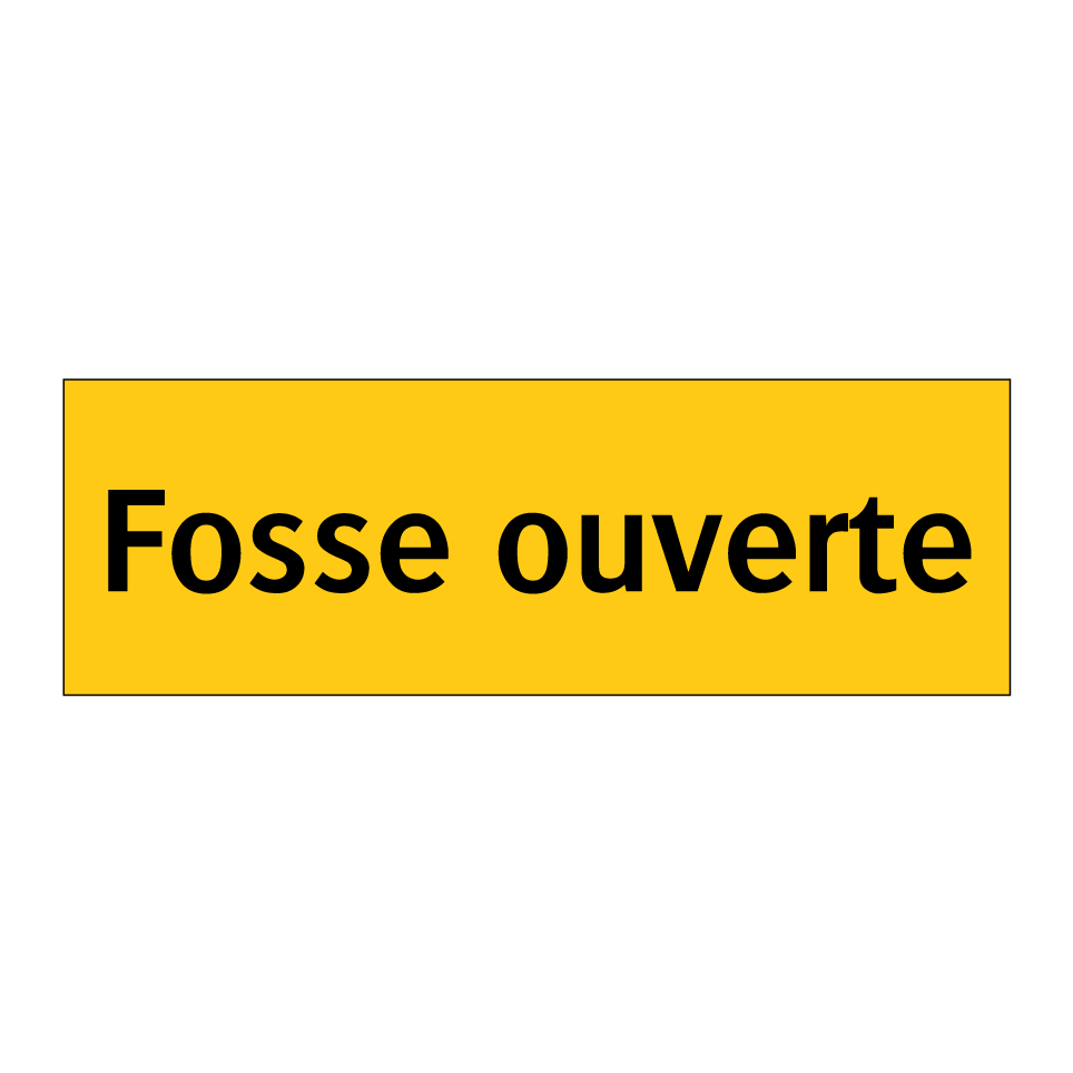 Fosse ouverte