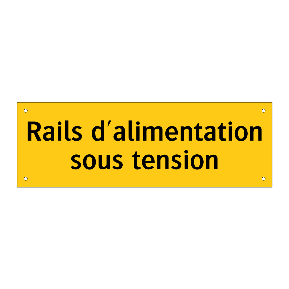 Rails d'alimentation sous tension