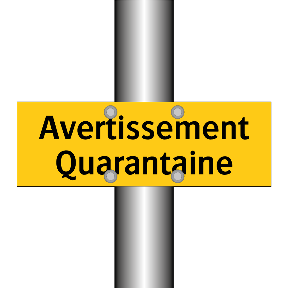 Avertissement Quarantaine