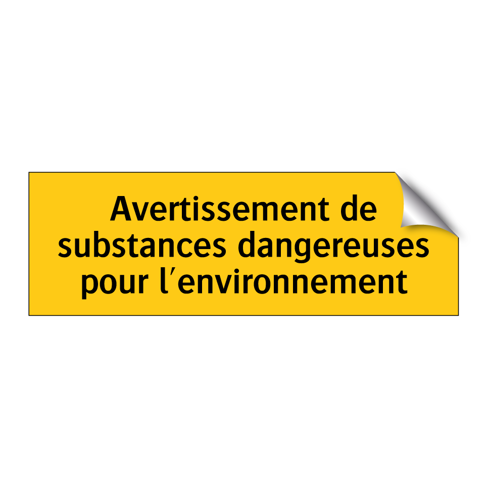 Avertissement de substances dangereuses pour l'environnement