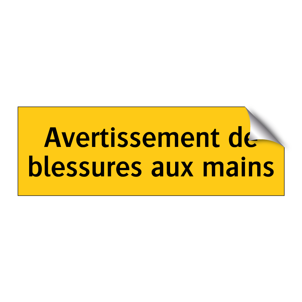 Avertissement de blessures aux mains