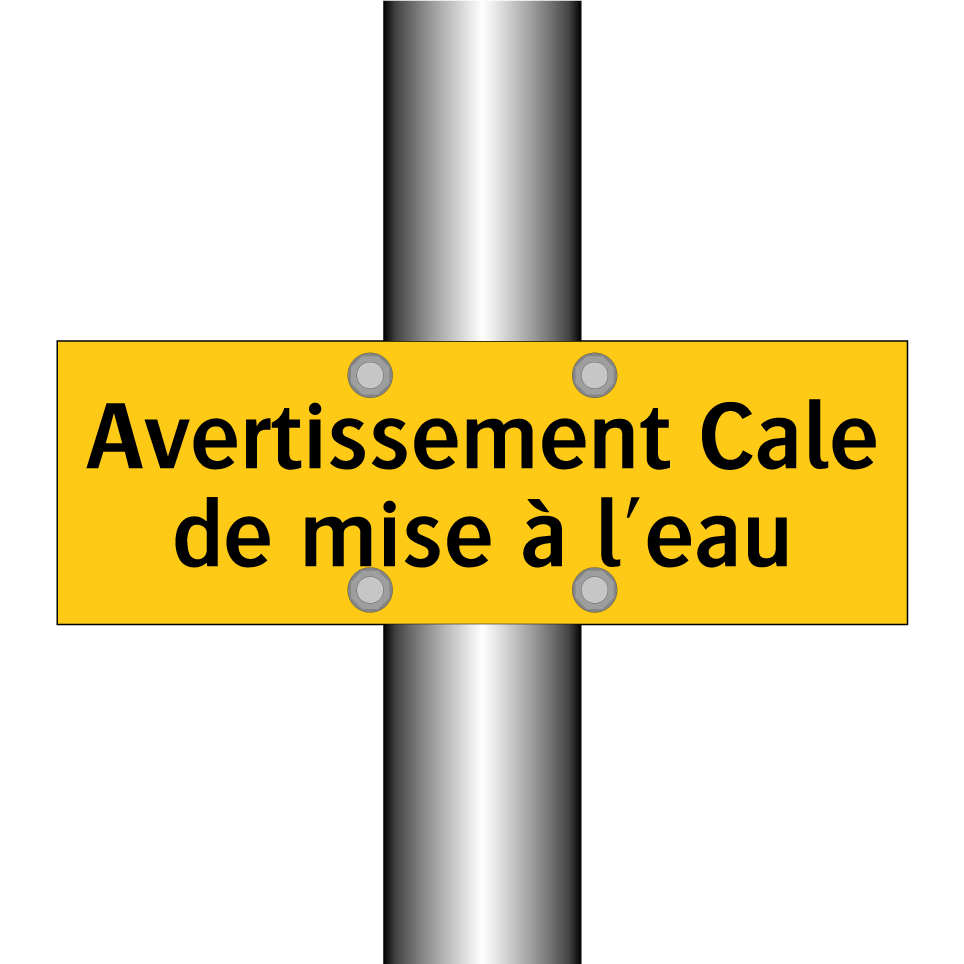 Avertissement Cale de mise à l'eau