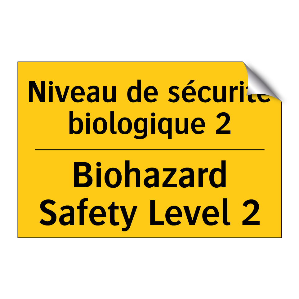 Niveau de sécurité biologique  /.../ - Biohazard Safety Level 2