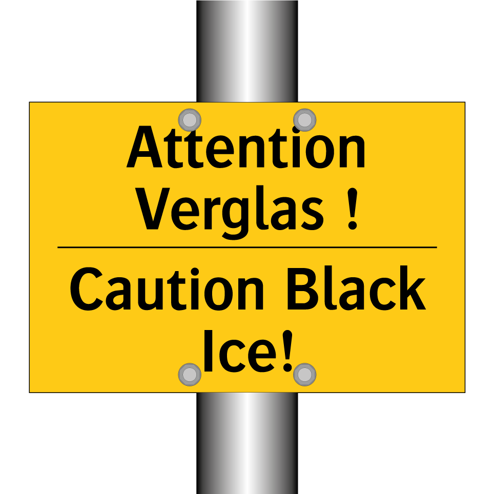 Attention Verglas ! - Caution Black Ice!