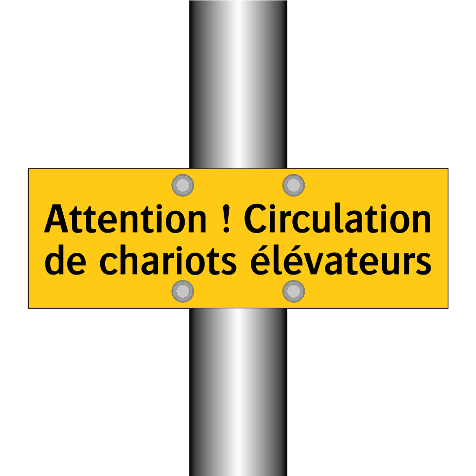 Attention ! Circulation de chariots élévateurs