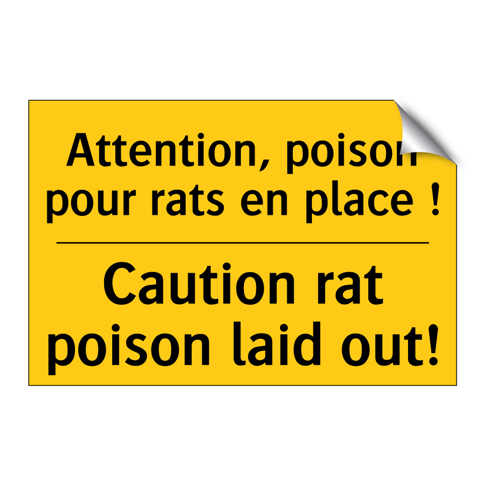 Attention, poison pour rats en  /.../ - Caution rat poison laid out!