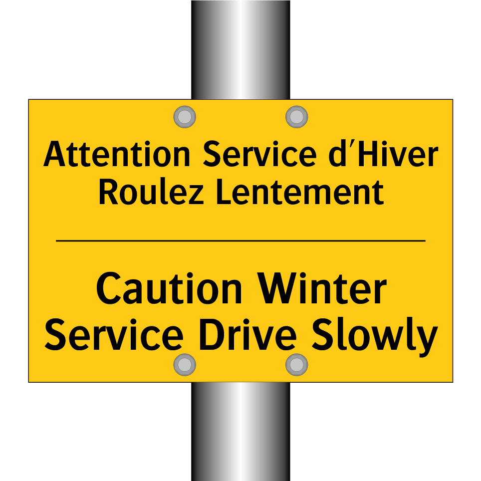 Attention Service d'Hiver Roulez  /.../ - Caution Winter Service Drive Slowly /.../