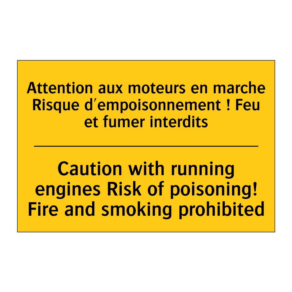 Attention aux moteurs en marche  /.../ - Caution with running engines Risk  /.../