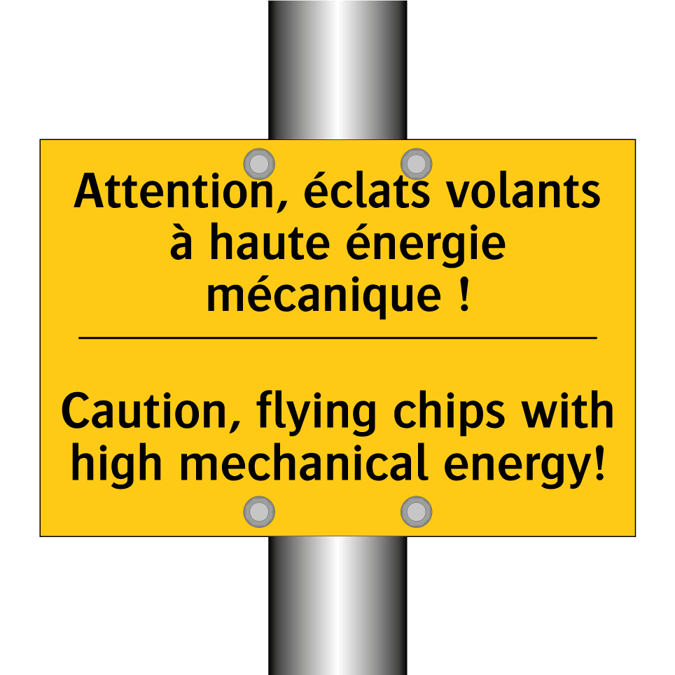Attention, éclats volants à haute  /.../ - Caution, flying chips with high  /.../