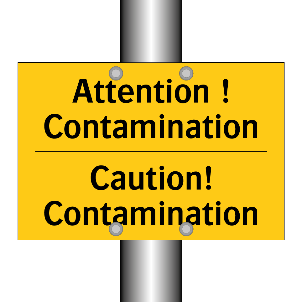Attention ! Contamination - Caution! Contamination