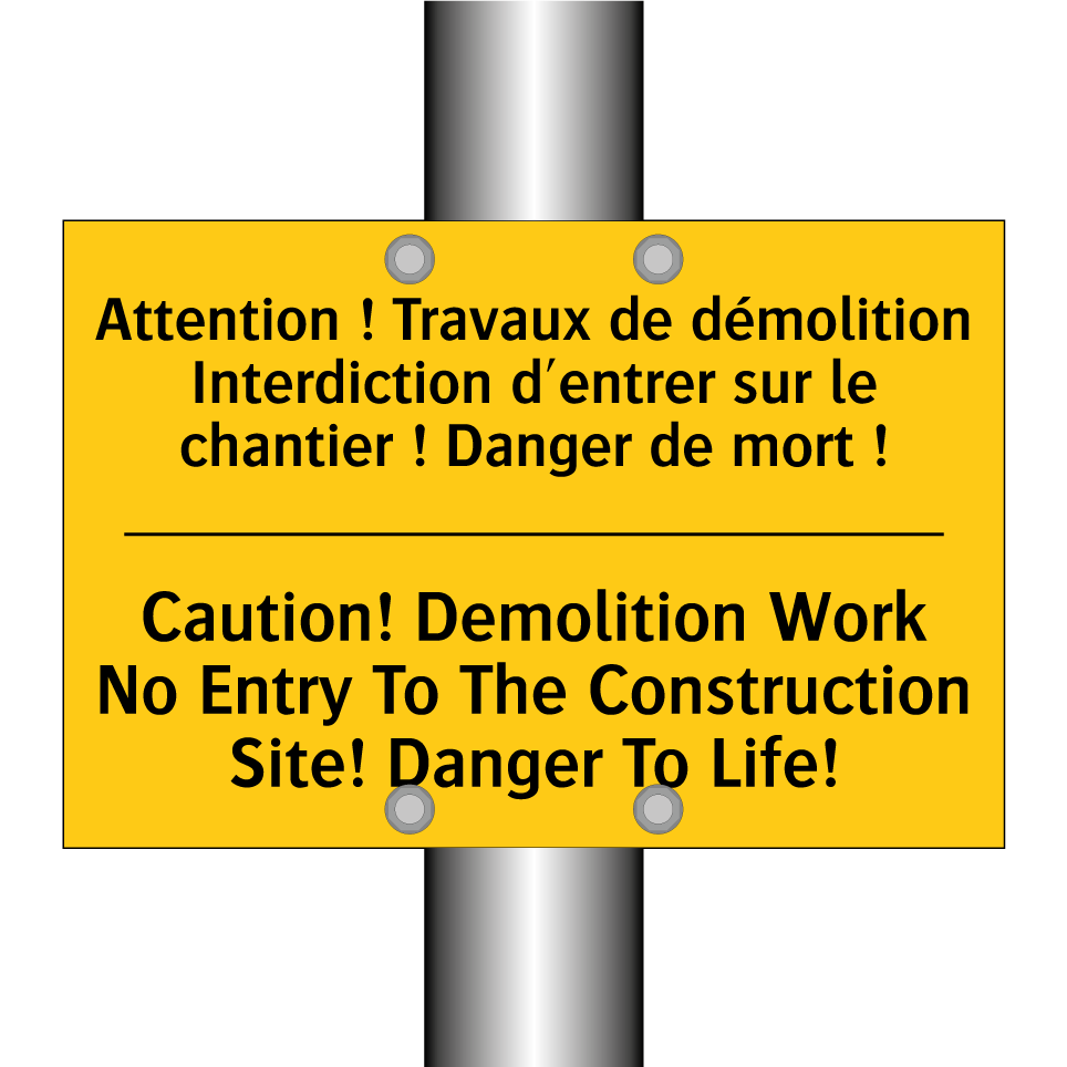 Attention ! Travaux de démolition  /.../ - Caution! Demolition Work No Entry  /.../