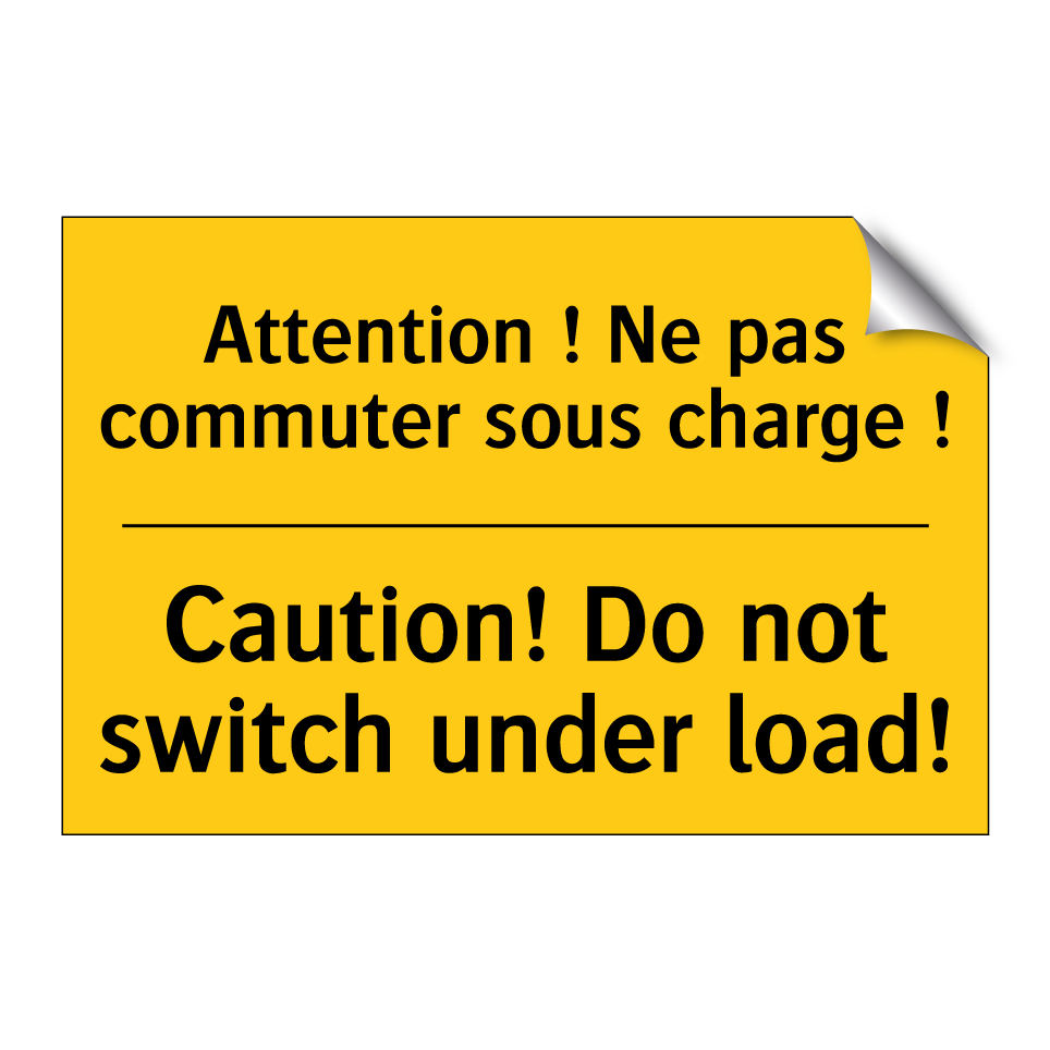 Attention ! Ne pas commuter sous  /.../ - Caution! Do not switch under load! /.../