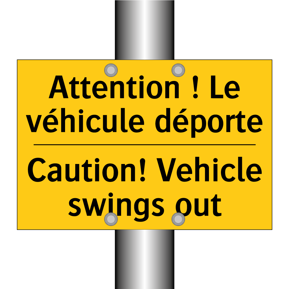 Attention ! Le véhicule déporte. /.../ - Caution! Vehicle swings out