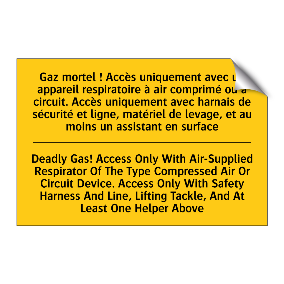 Gaz mortel ! Accès uniquement  /.../ - Deadly Gas! Access Only With Air-Supplied  /.../