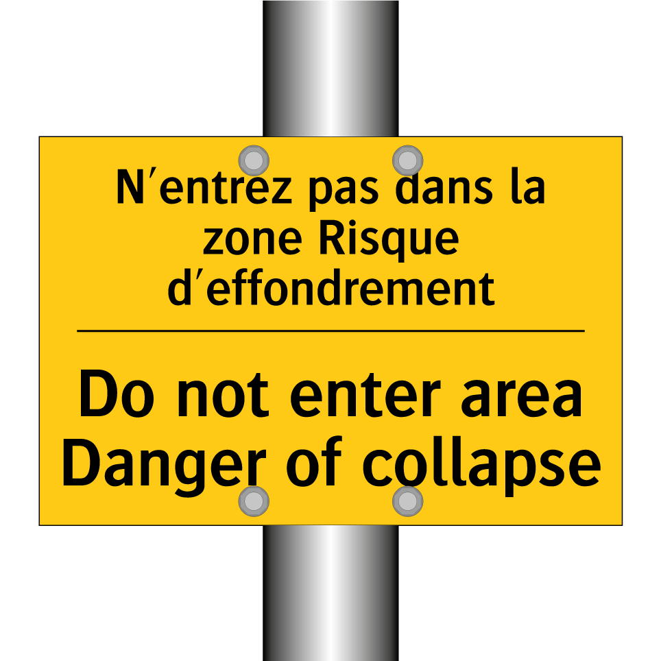 N'entrez pas dans la zone Risque  /.../ - Do not enter area Danger of collapse /.../