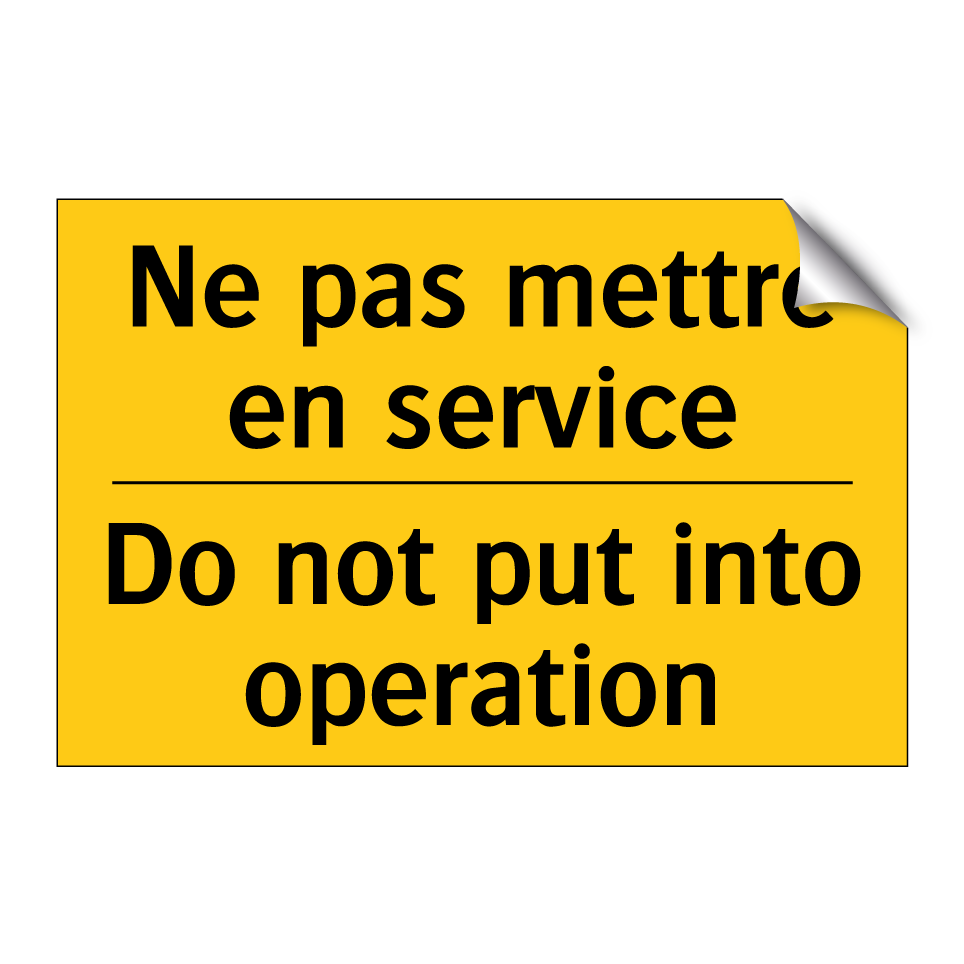 Ne pas mettre en service - Do not put into operation