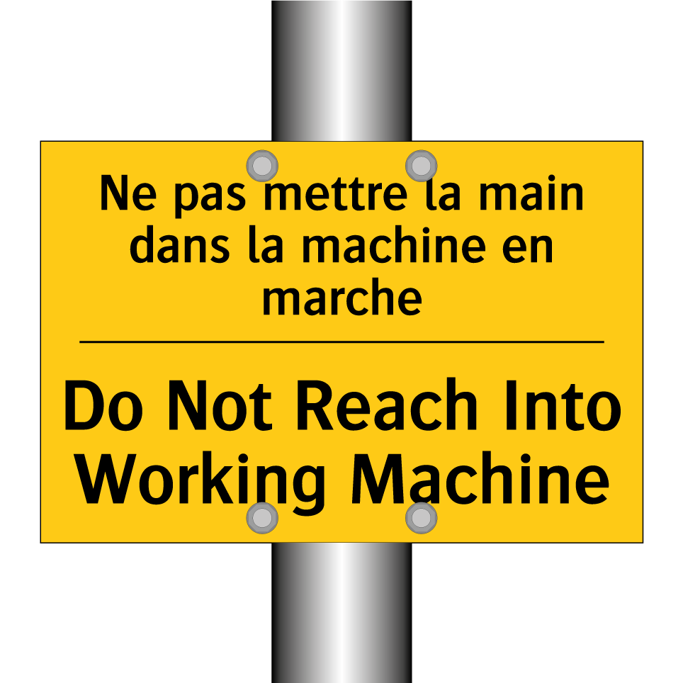 Ne pas mettre la main dans la  /.../ - Do Not Reach Into Working Machine /.../