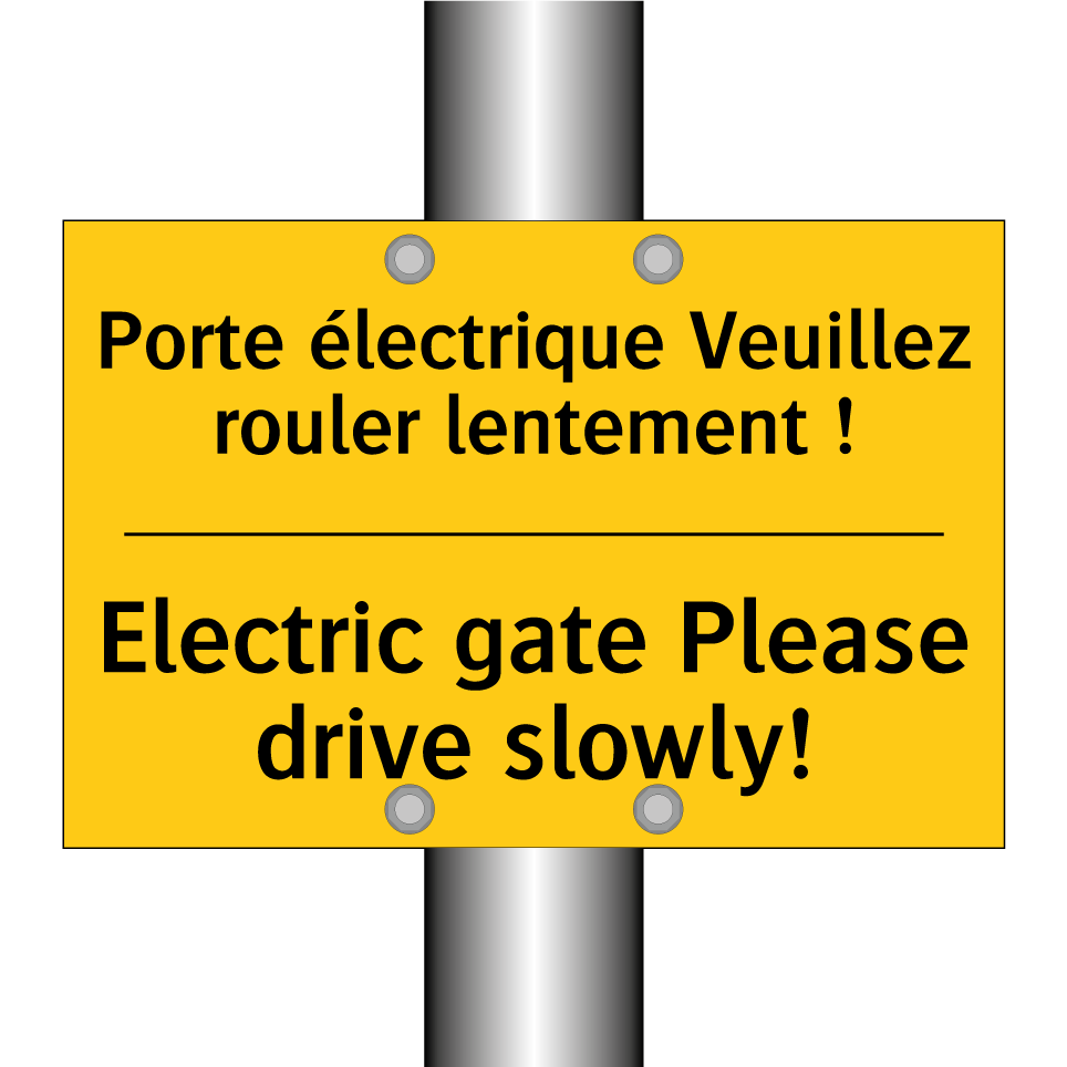 Porte électrique Veuillez rouler  /.../ - Electric gate Please drive slowly! /.../