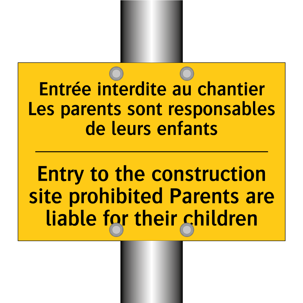 Entrée interdite au chantier Les  /.../ - Entry to the construction site  /.../