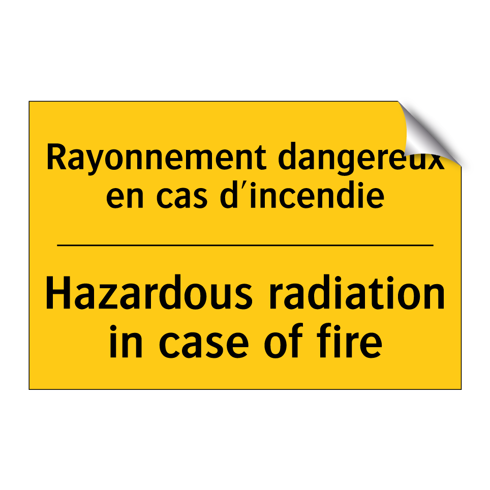 Rayonnement dangereux en cas d'incendie /.../ - Hazardous radiation in case of  /.../