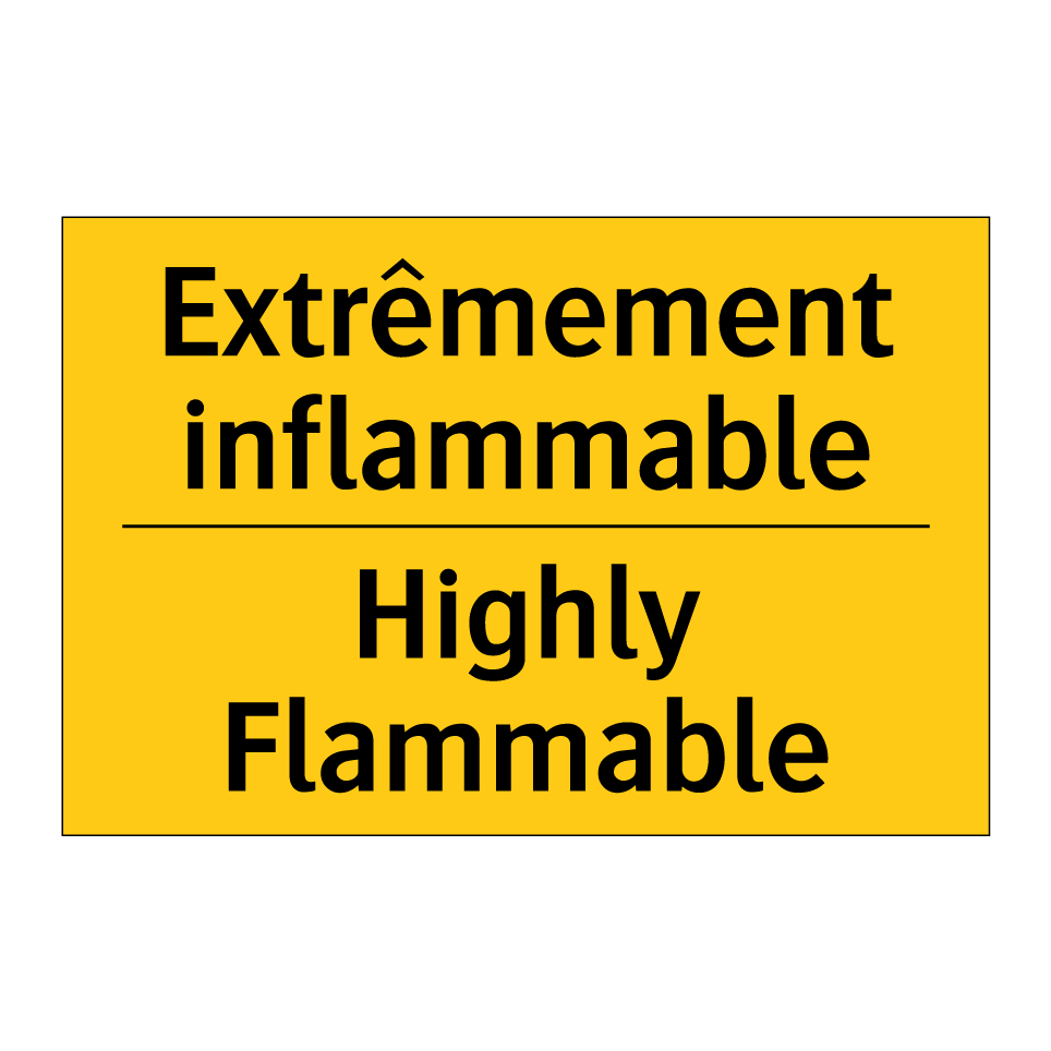 Extrêmement inflammable - Highly Flammable