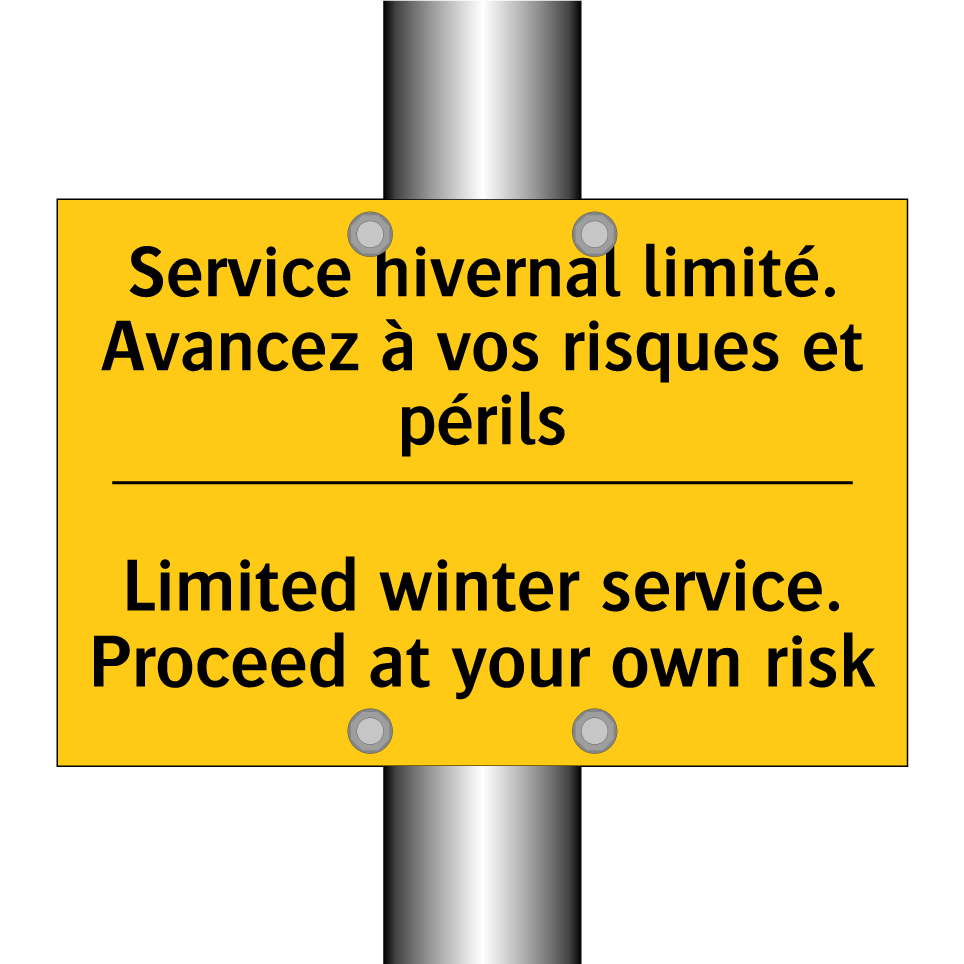 Service hivernal limité. Avancez  /.../ - Limited winter service. Proceed  /.../