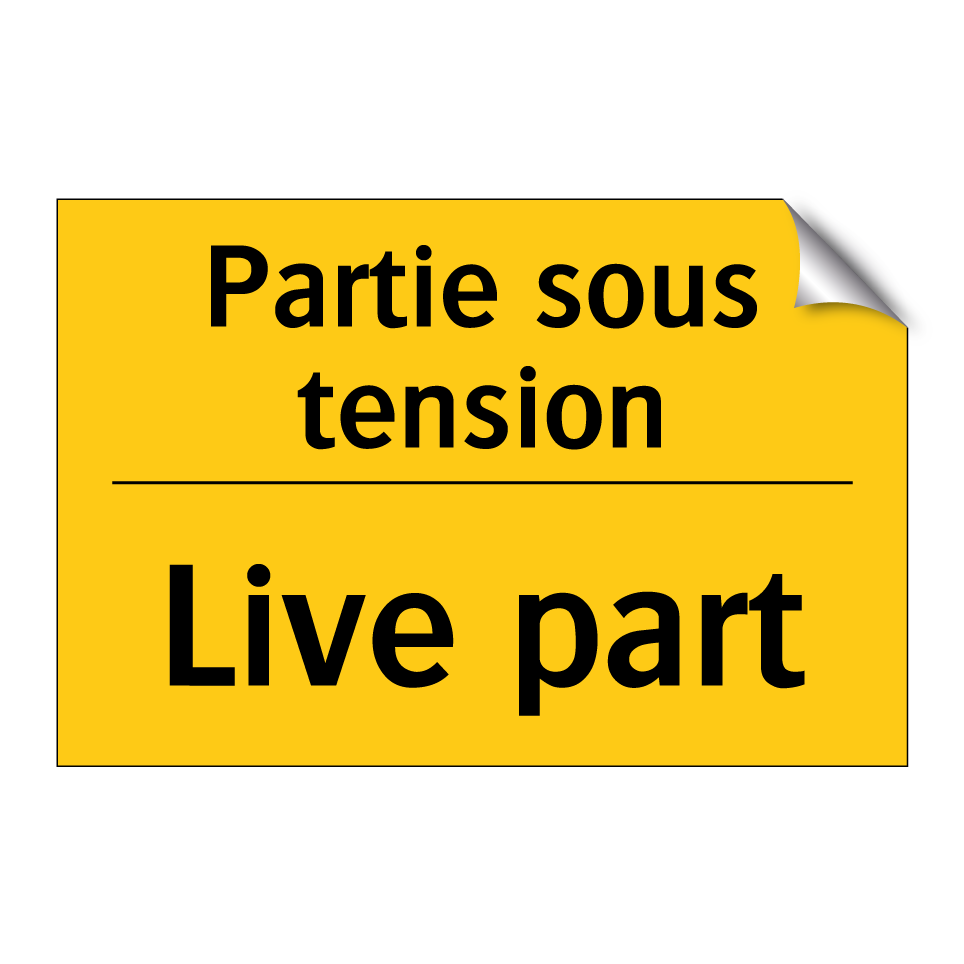 Partie sous tension - Live part