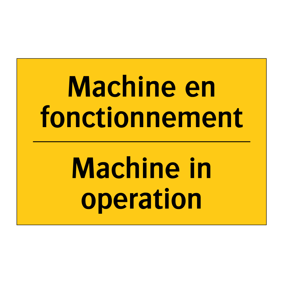 Machine en fonctionnement - Machine in operation