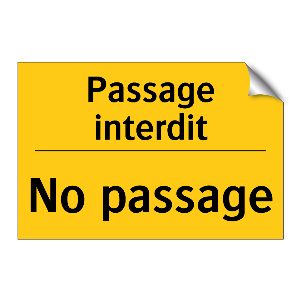 Passage interdit - No passage