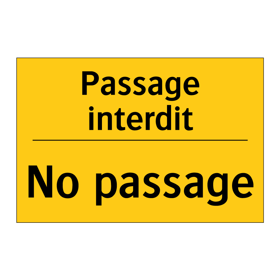 Passage interdit - No passage
