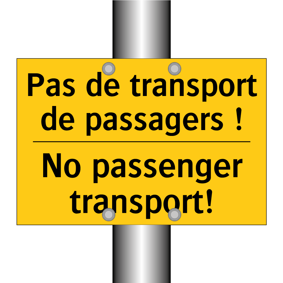 Pas de transport de passagers  /.../ - No passenger transport!