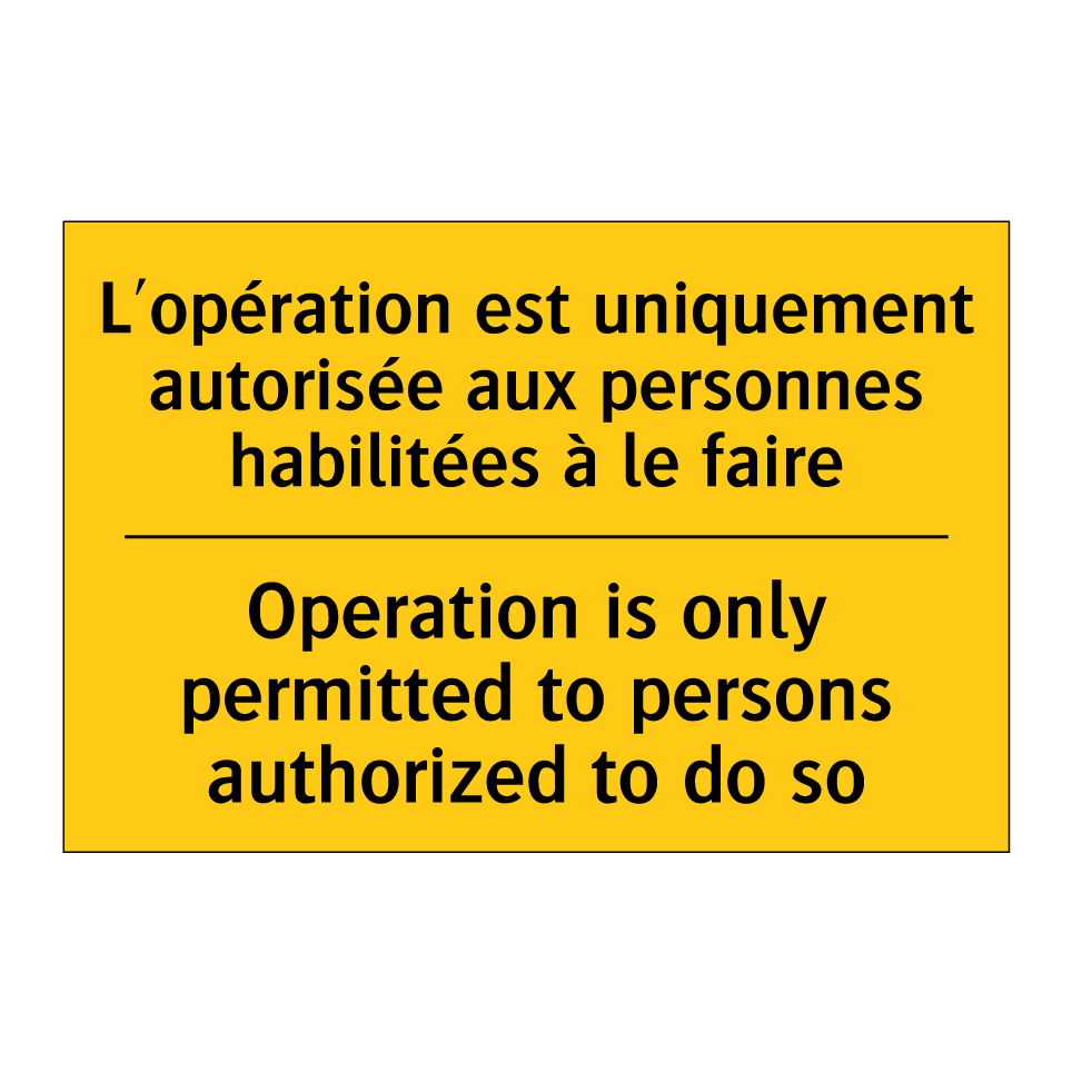 L'opération est uniquement autorisée  /.../ - Operation is only permitted to  /.../