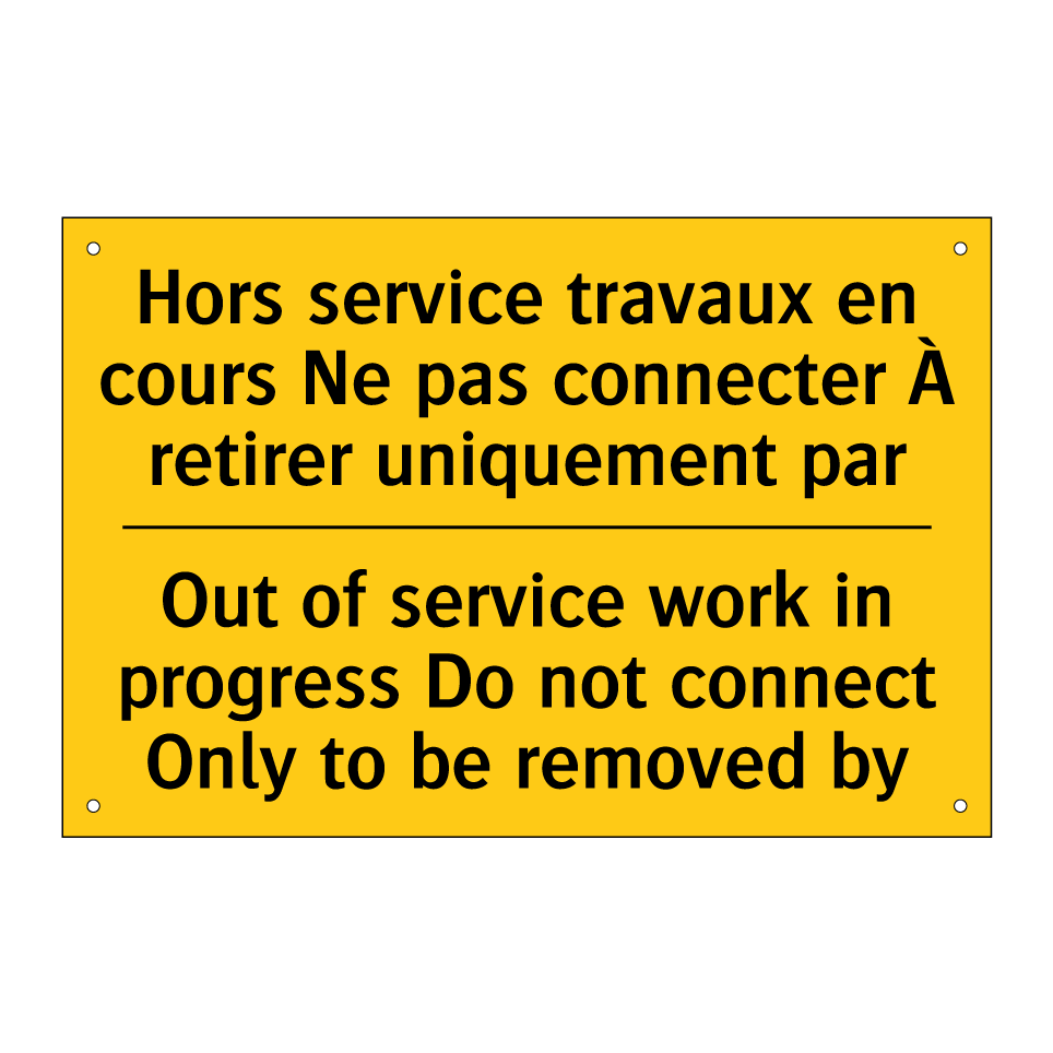 Hors service travaux en cours  /.../ - Out of service work in progress  /.../