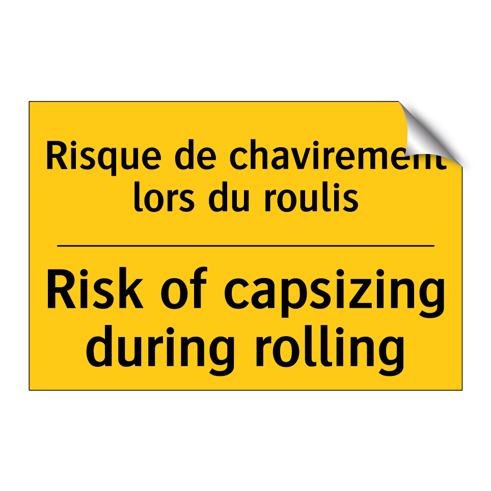 Risque de chavirement lors du  /.../ - Risk of capsizing during rolling /.../