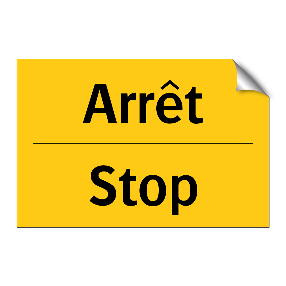 Arrêt - Stop