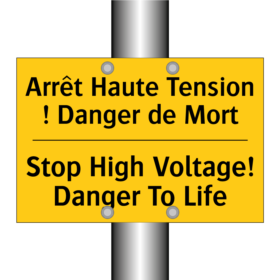 Arrêt Haute Tension ! Danger de  /.../ - Stop High Voltage! Danger To Life /.../