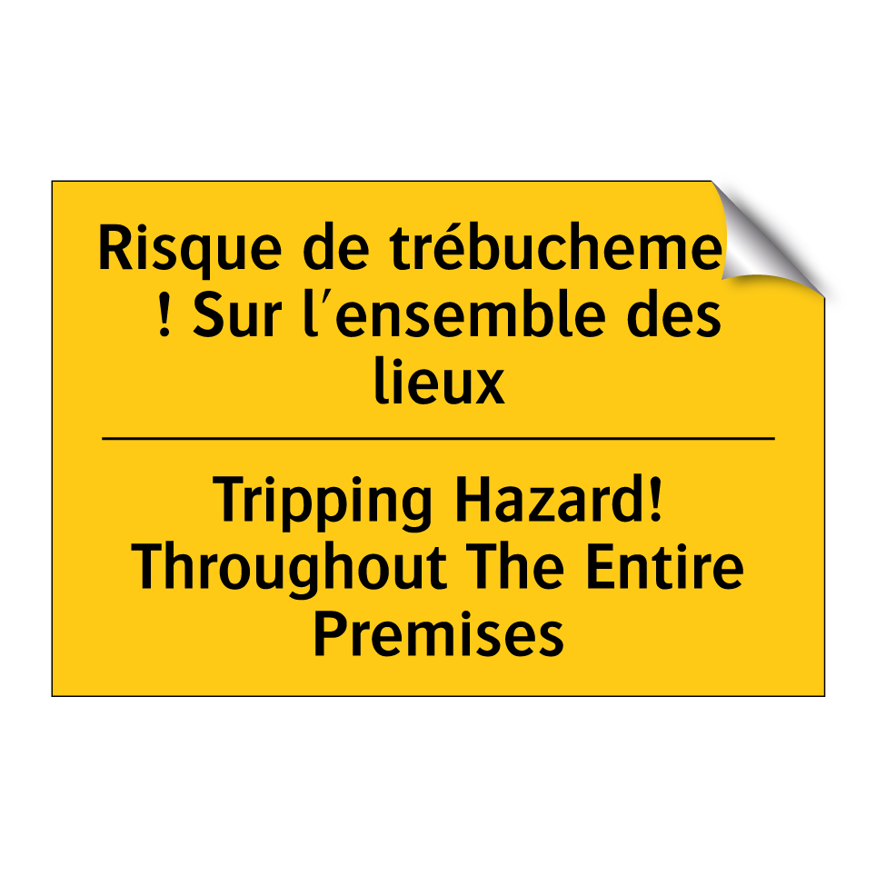 Risque de trébuchement ! Sur l'ensemble  /.../ - Tripping Hazard! Throughout The  /.../