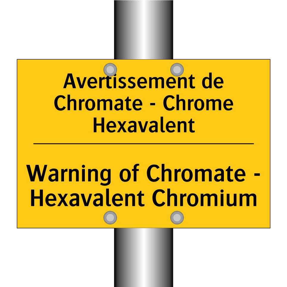 Avertissement de Chromate - Chrome  /.../ - Warning of Chromate - Hexavalent  /.../